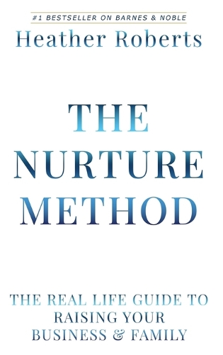 The Nurture Method