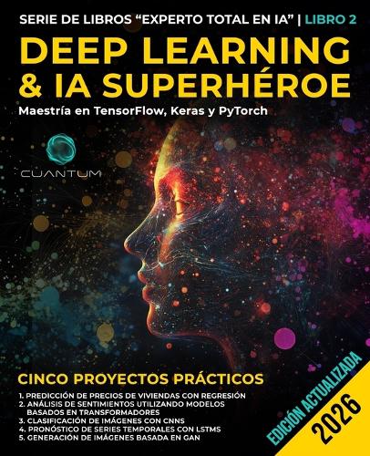 Deep Learning & IA Superhéroe