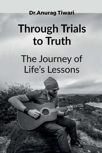 Through Trials to Truth