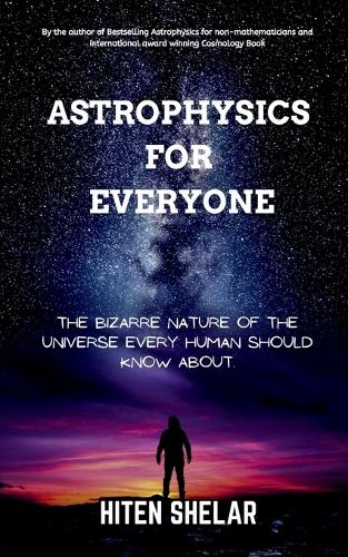 Astrophysics For Everyone