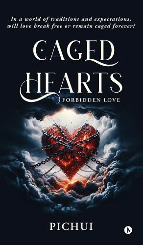 Caged Hearts