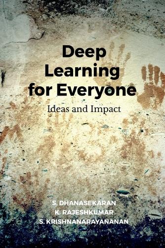 Deep Learning for Everyone