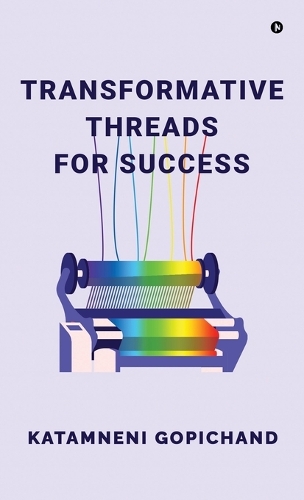 Transformative Threads for Success