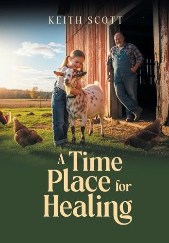 A Time and Place for Healing