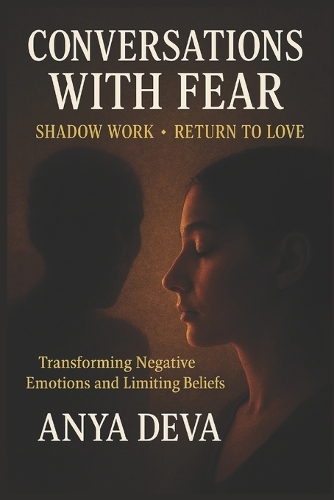 Conversations with Fear