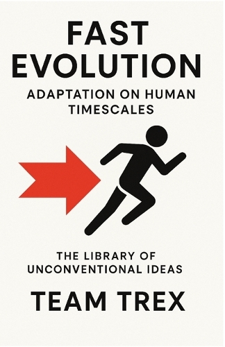 Fast Evolution