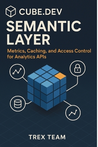 Cube.dev Semantic Layer