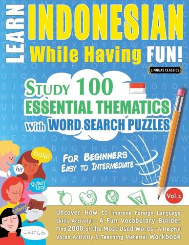 Learn Indonesian While Having Fun! - For Beginners