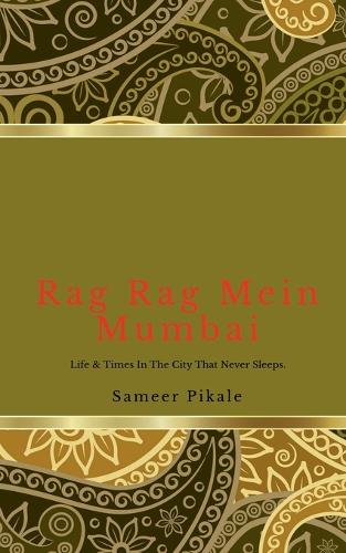 Rag Rag Mein Mumbai