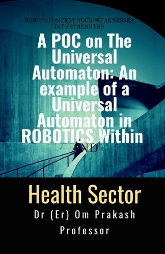 A POC on The Universal Automaton
