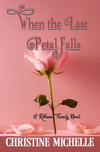 When the Last Petal Falls