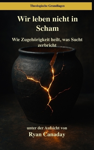 Wir leben nicht in Scham