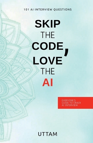 Skip the Code, Love the AI