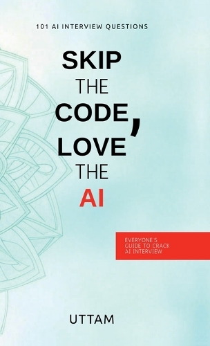 Skip the Code, Love the AI
