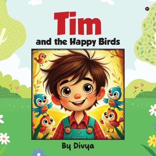 Tim and the Happy Birds