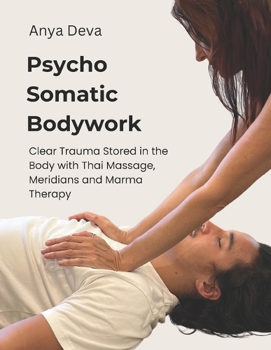 Psycho Somatic Bodywork