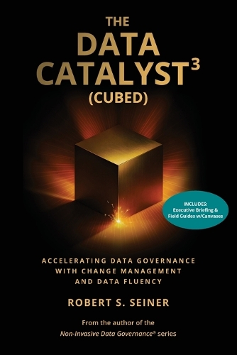 The Data Catalyst3 (Cubed)
