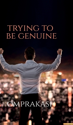 Trying to be genuine