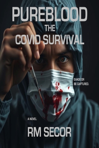 Pureblood - The COVID Survival