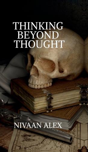 Thinking Beyond Thought