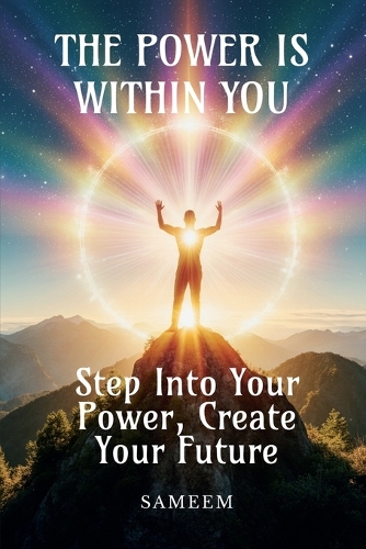 The Power Is Within You