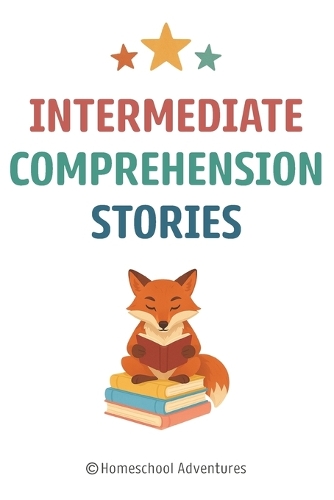 Intermediate Comprehension Stories