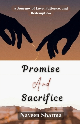 Promise and Sacrifice