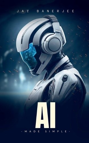 AI Made Simple