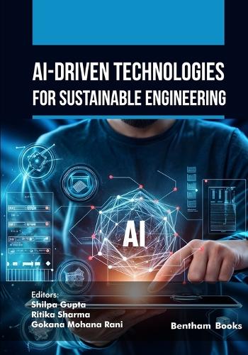 AI-Driven Technologies for Sustainable Engineering