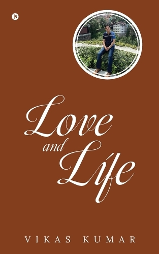 Love and Life