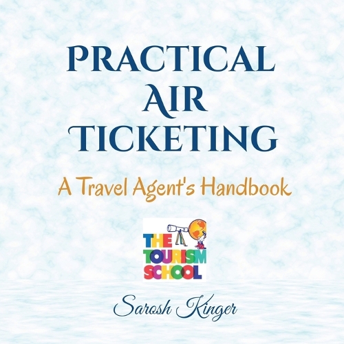 Practical Air Ticketing