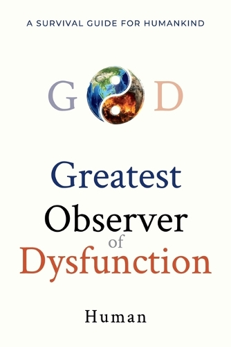 Greatest Observer of Dysfunction