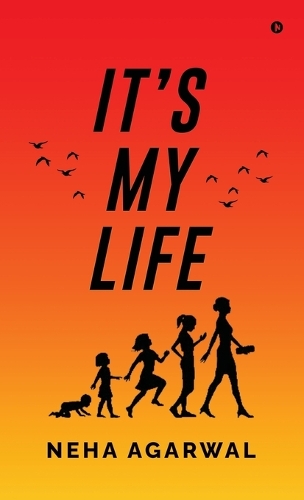 It's my life