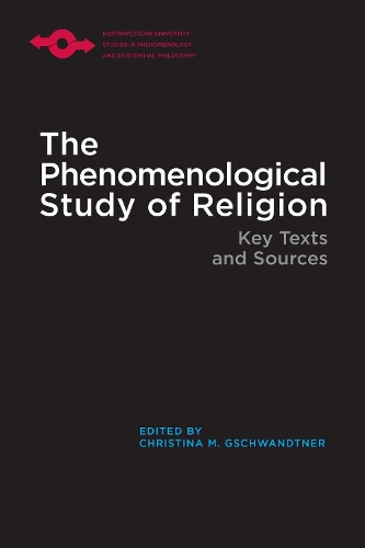 The Phenomenological Study of Religion