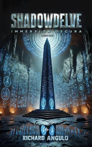 Shadowdelve, Immersion Oscura, Libro Dos