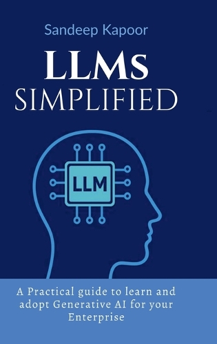 LLMs Simplified
