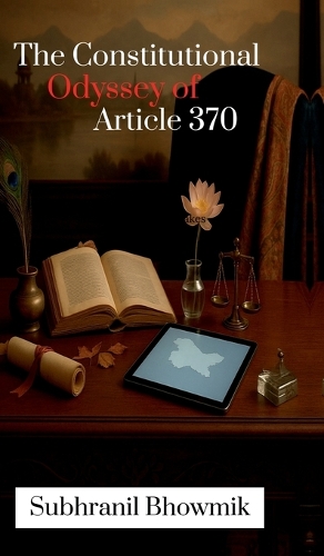 The Constitutional Odyssey of Article 370