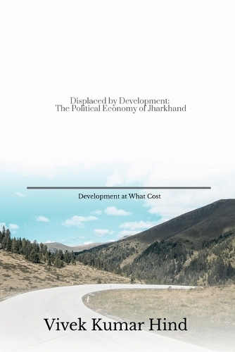 Displaced by Development