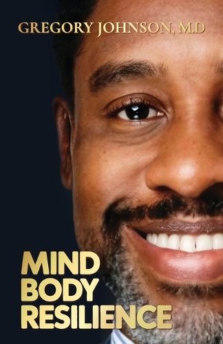 Mind, Body, Resilience