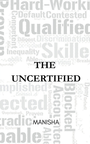 The Uncertified
