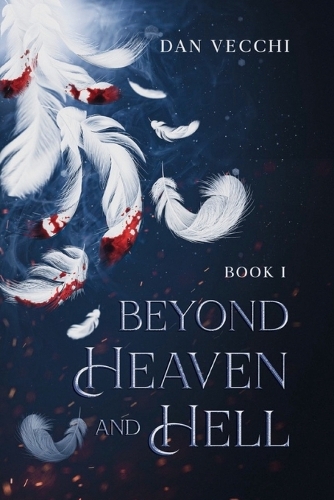 Beyond Heaven and Hell
