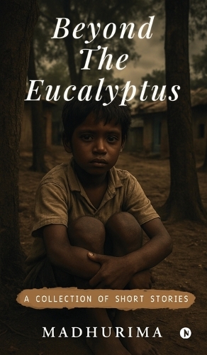 Beyond the Eucalyptus