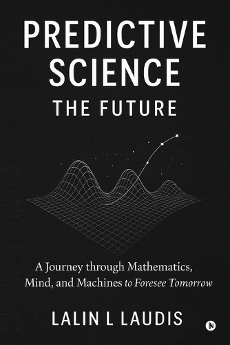 Predictive Science