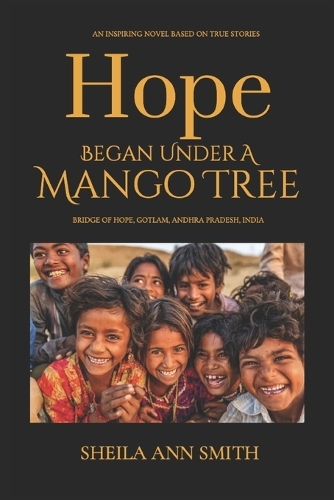 Hope Began Under A Mango Tree