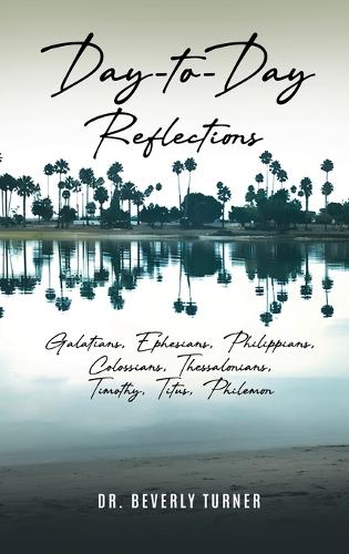 Day to Day Reflections