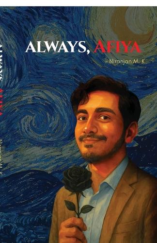 Always, Afiya