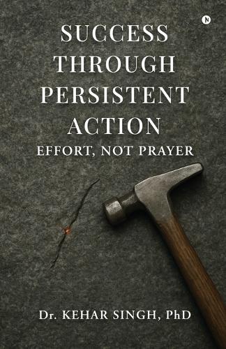 Success Through Persistent Action
