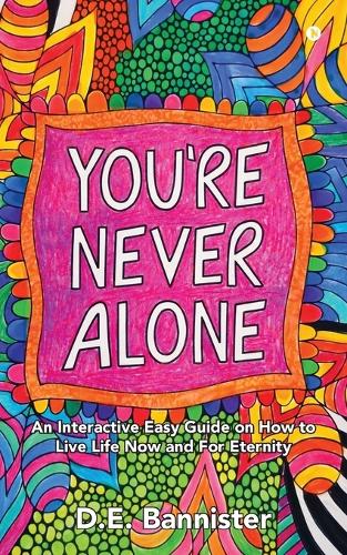 You're Never Alone