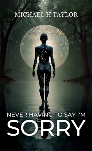 Never Having To Say I'm Sorry