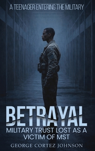 Betrayal